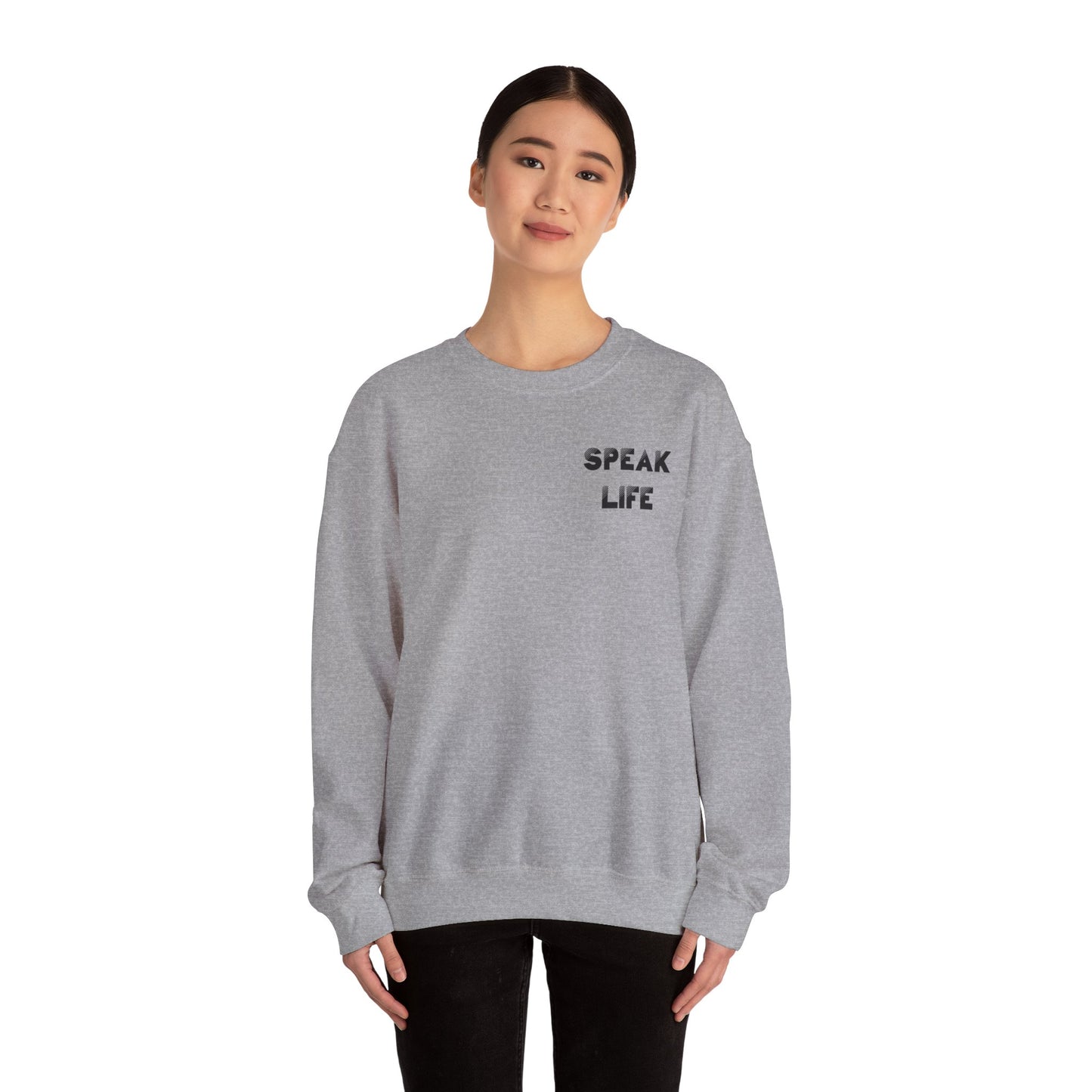 Inspirational Crewneck Sweatshirt - Speak Life Design