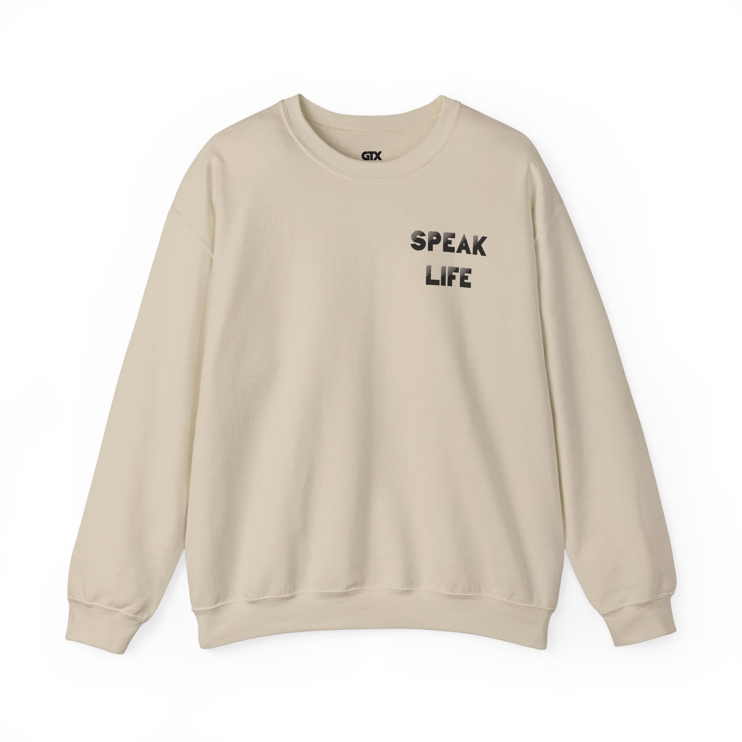 Inspirational Crewneck Sweatshirt - Speak Life Design