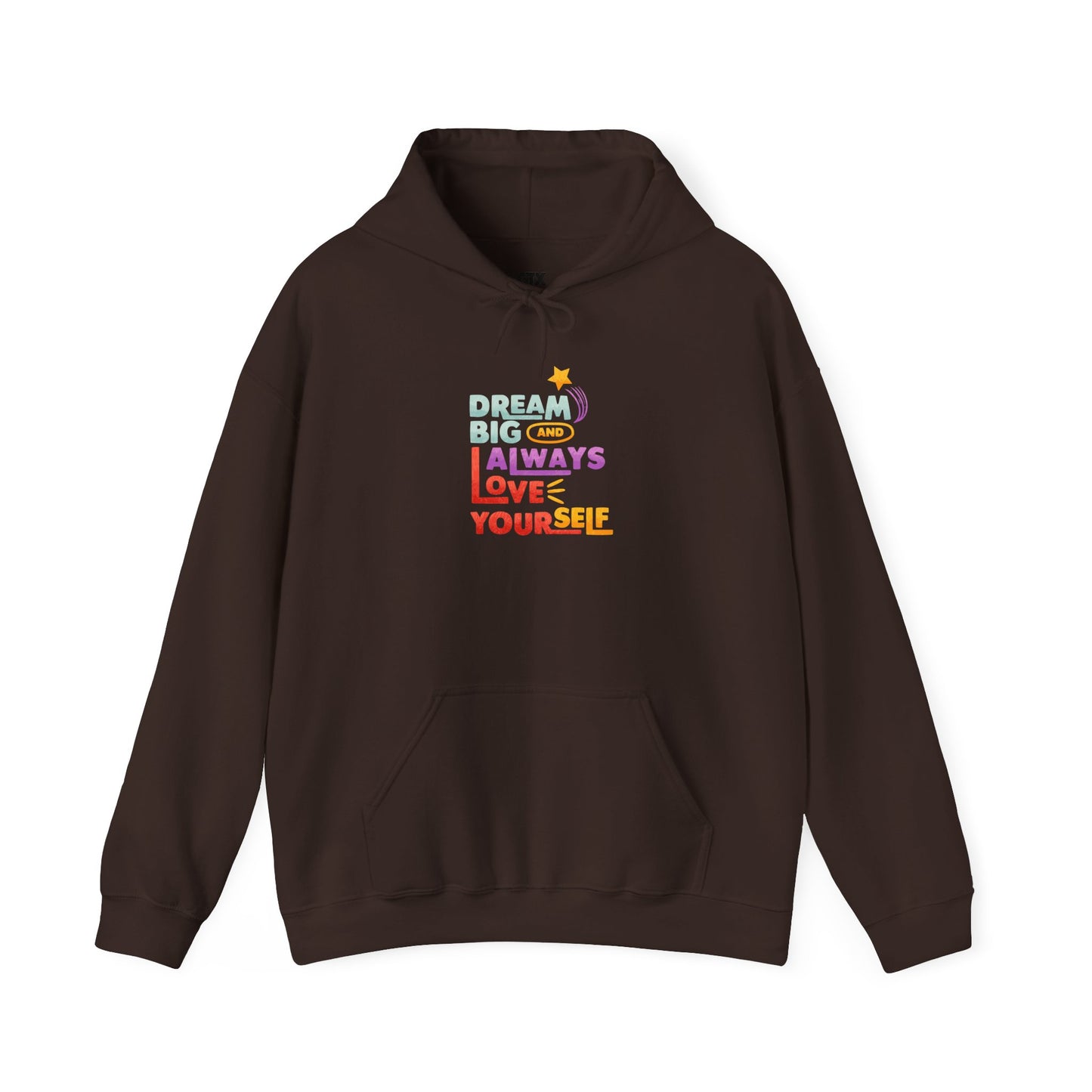 Inspirational Hoodie - Dream Big & Love Yourself