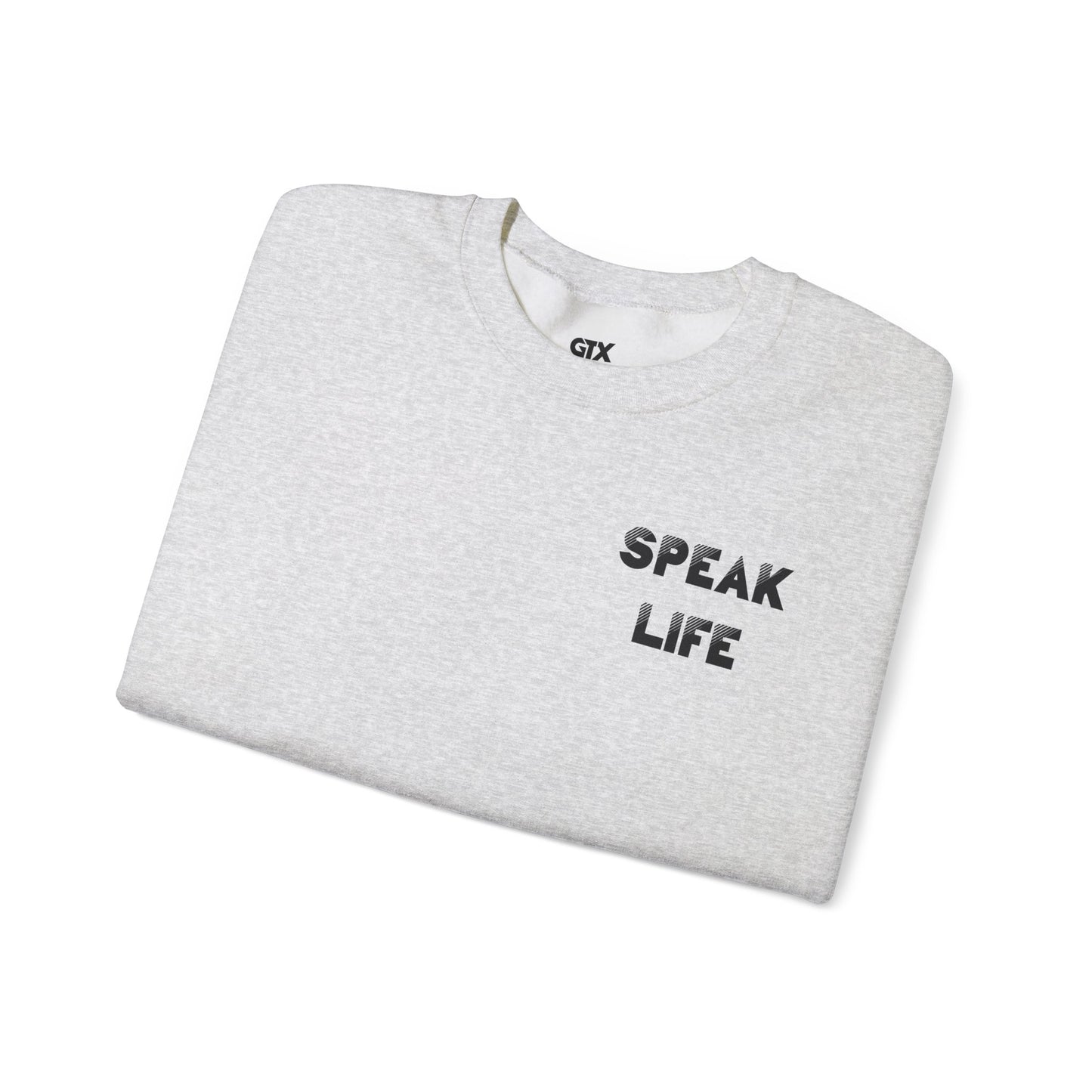 Inspirational Crewneck Sweatshirt - Speak Life Design