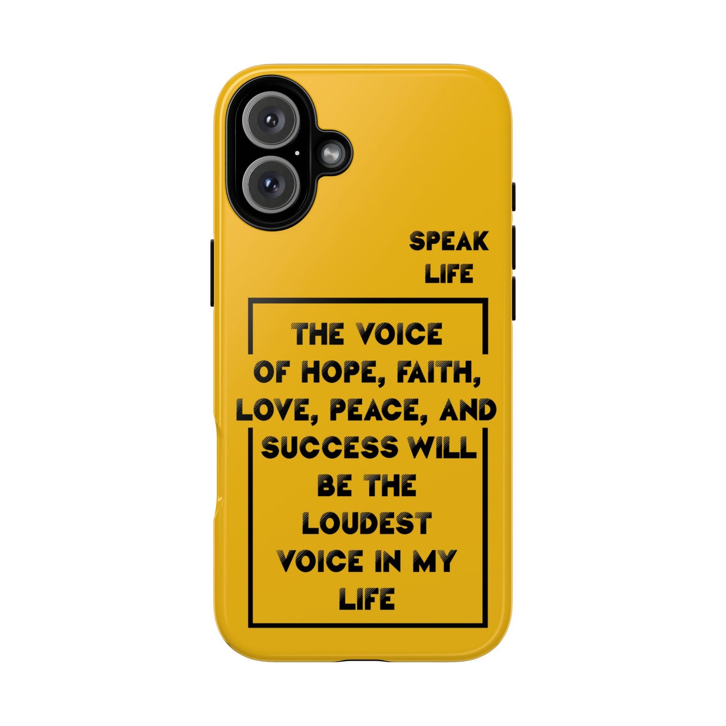 Inspiring Phone Case - "Speak Life" Quote - Hope, Faith, and Success