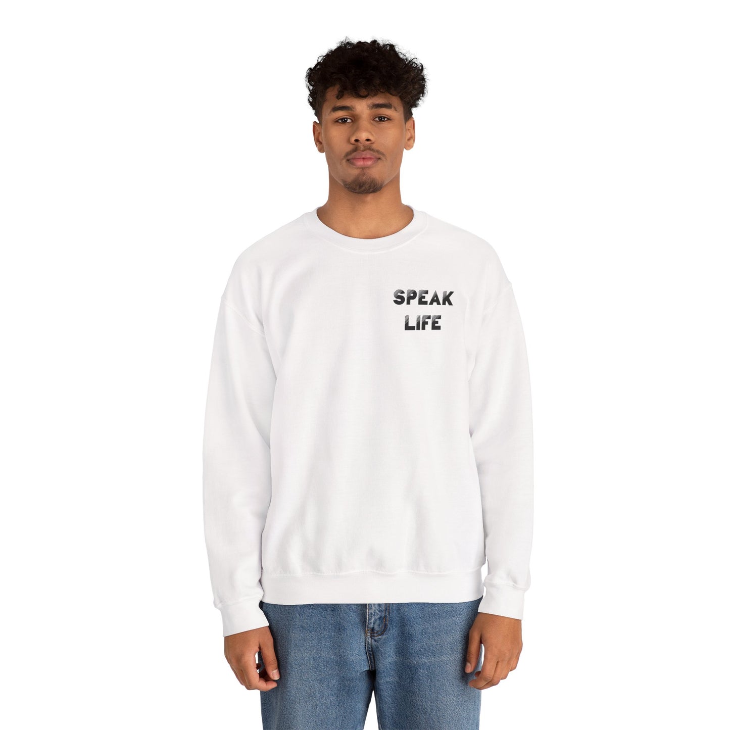 Inspirational Crewneck Sweatshirt - Speak Life Design