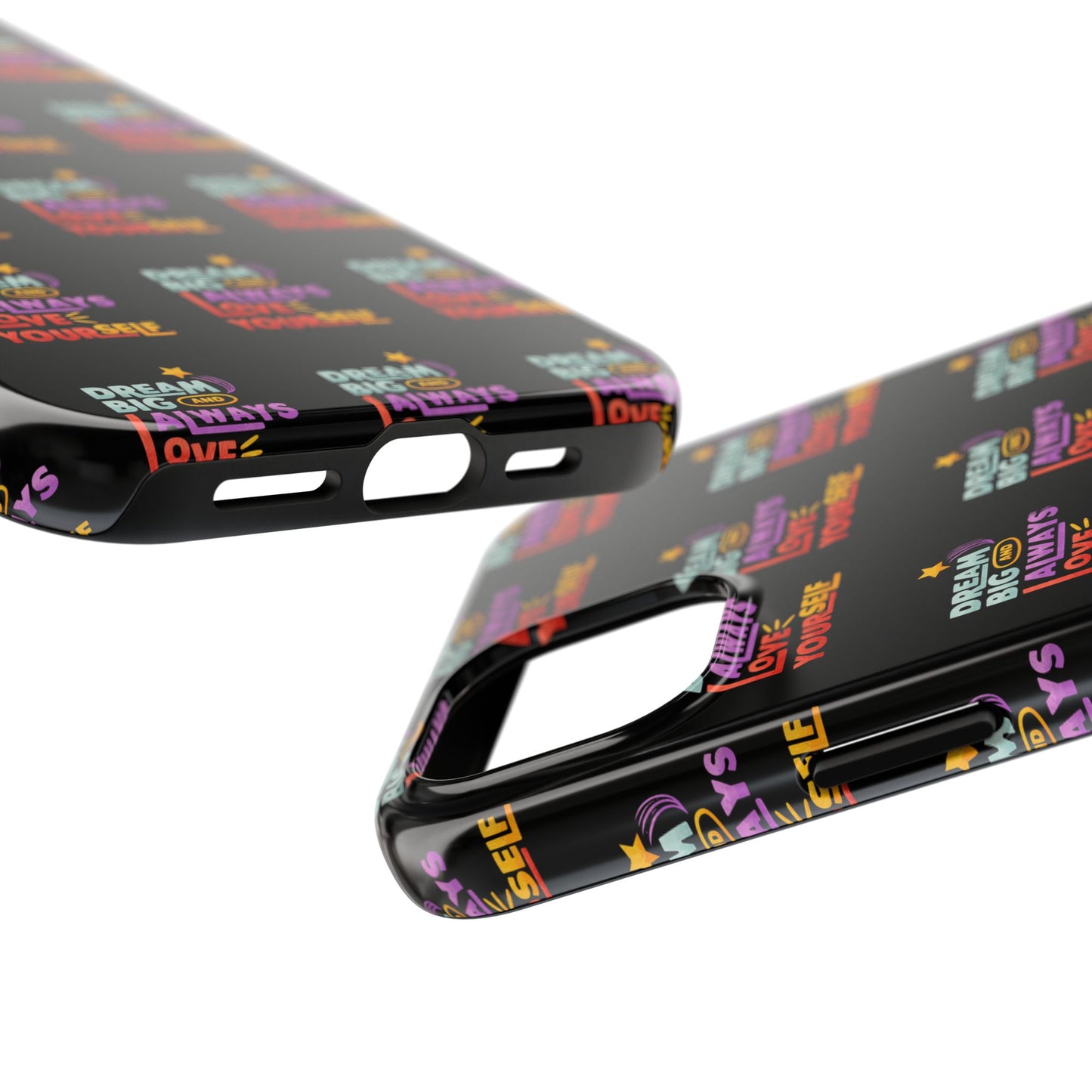 Motivational Tough Phone Case - "Dream Big & Always Love Yourself" - Inspirational Gift for Friends and Family