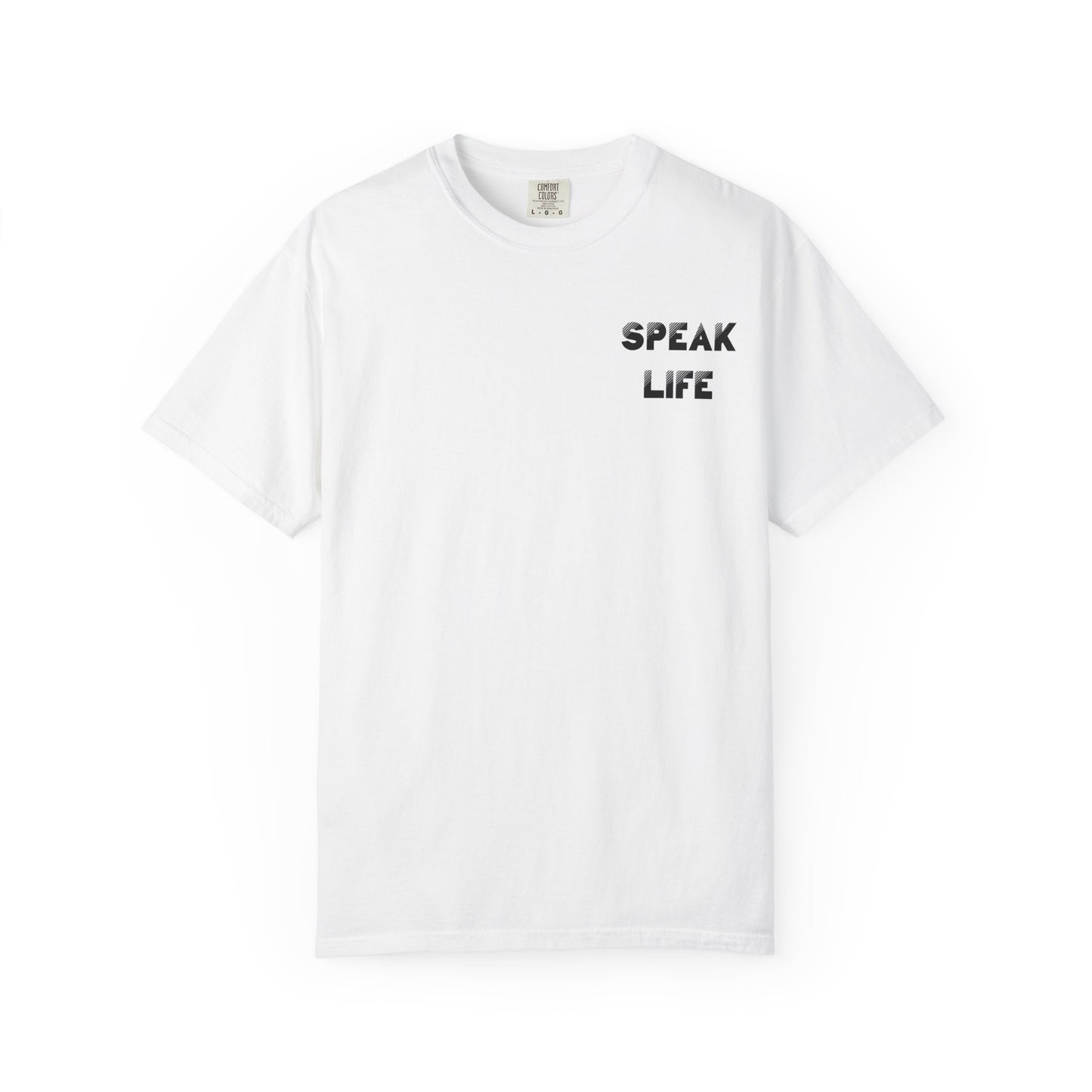 Inspiring Unisex T-Shirt - 'Speak Life' Graphic Tee for Hope and Positivity