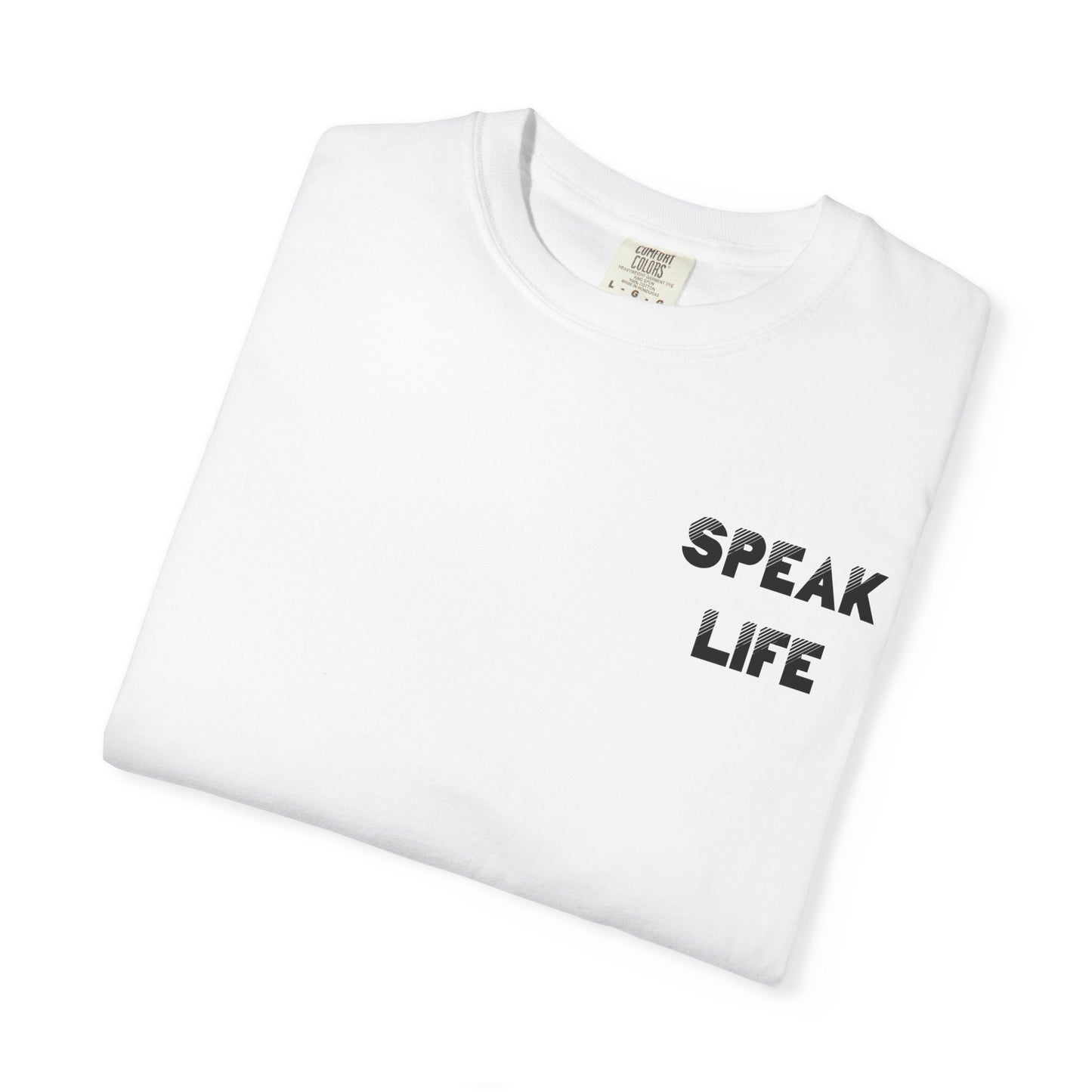 Inspiring Unisex T-Shirt - 'Speak Life' Graphic Tee for Hope and Positivity